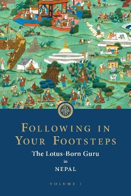 Following in Your Footsteps -  Padmasambhava