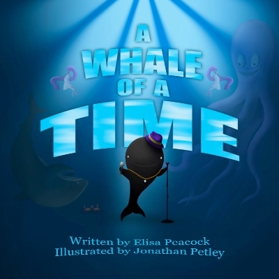 A Whale of a Time - Elisa Peacock