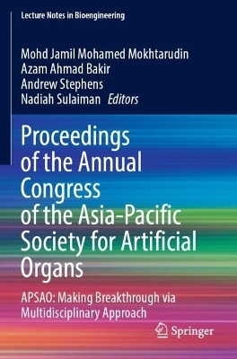 Proceedings of the Annual Congress of the Asia-Pacific Society for Artificial Organs - 