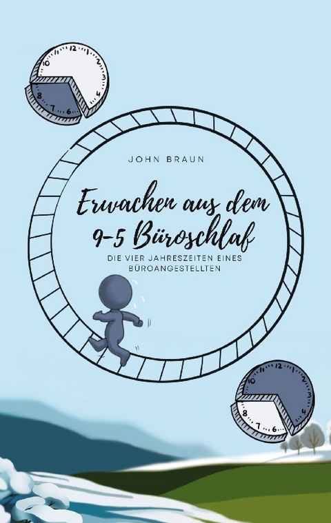 Erwachen aus dem 9-5 Büroschlaf - John Braun