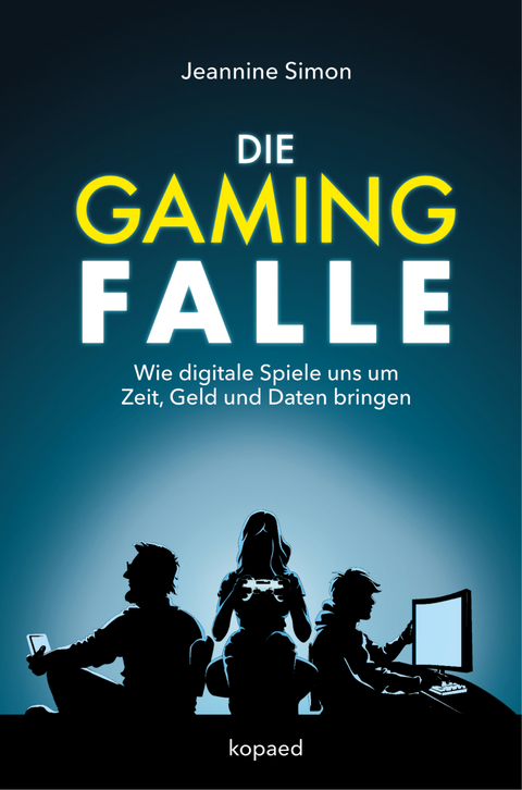 Die Gaming-Falle - Jeannine Simon