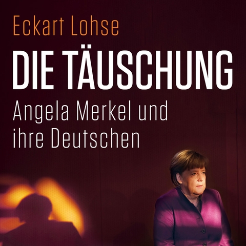 Die Täuschung - Eckart Lohse