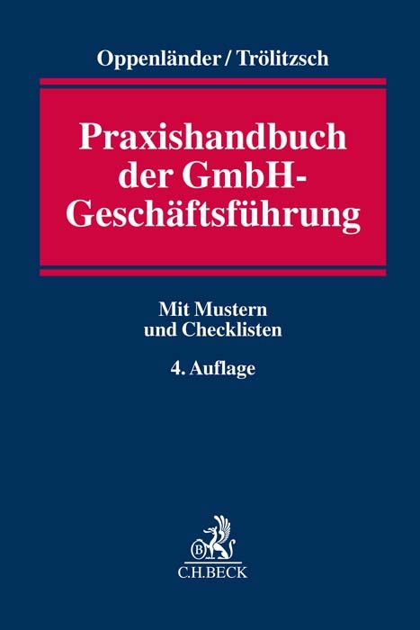 Praxishandbuch der GmbH-Geschäftsführung - 