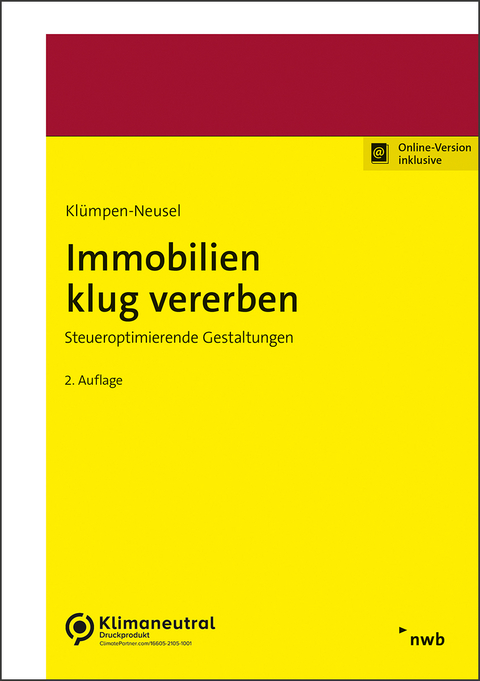 Immobilien klug vererben - Claudia Klümpen-Neusel, Christoph Hübner