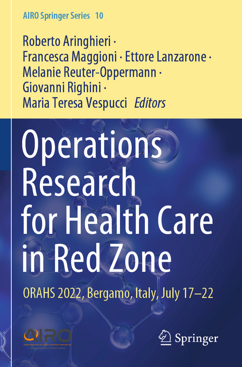 Operations Research for Health Care in Red Zone - 