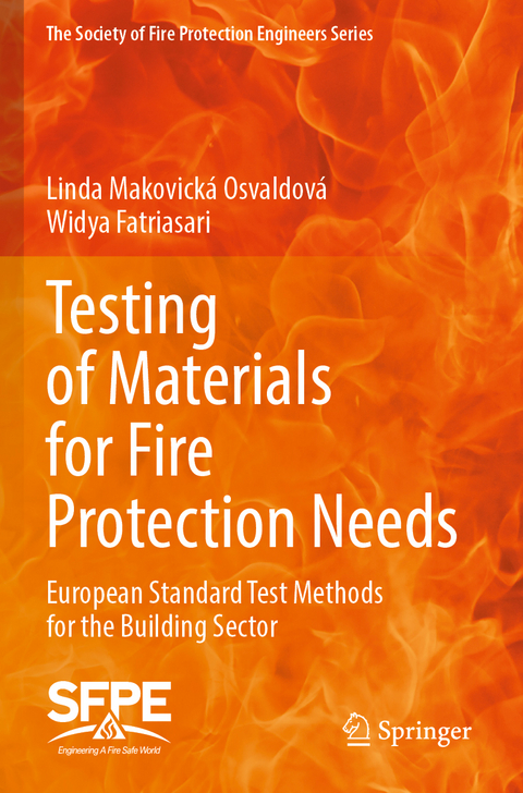 Testing of Materials for Fire Protection Needs - Linda Makovická Osvaldová, Widya Fatriasari