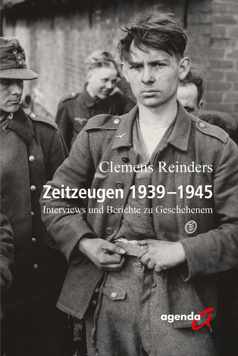 Zeitzeugen 1939-1945 - Clemens Reinders