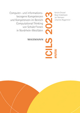 ICILS 2023 #NRW - Kerstin Drossel, Birgit Eickelmann, Jan Niemann, Johannes Niggemeier