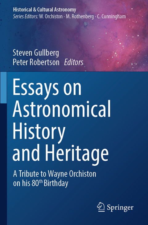 Essays on Astronomical History and Heritage - 