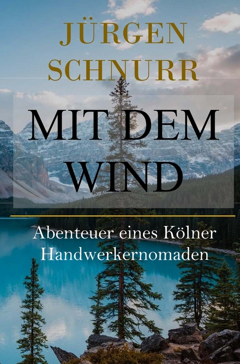 Mit dem Wind - Jürgen Schnurr