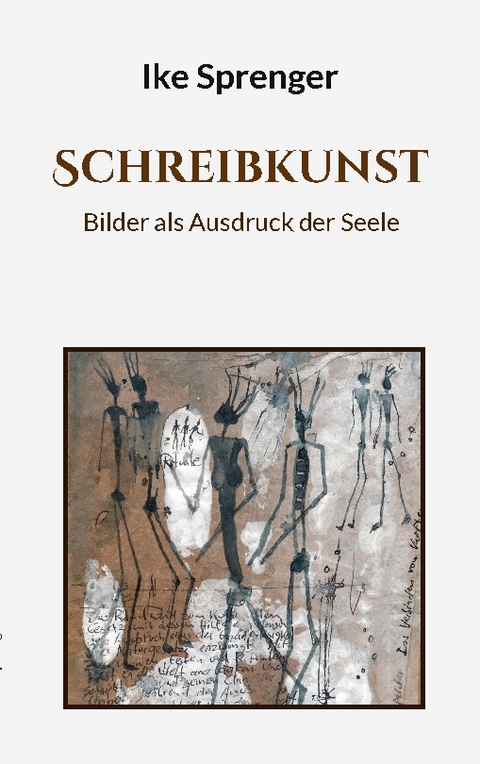 SchreibKunst - Ike Sprenger