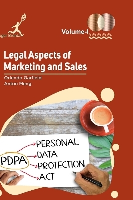 Legal Aspects of Marketing and Sales Vol 1 - Orlendo Garfield, Anton Meng