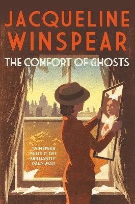 The Comfort of Ghosts - Jacqueline Winspear