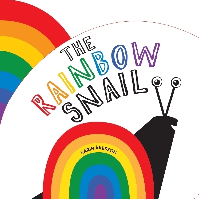 The Rainbow Snail - Karin Åkesson