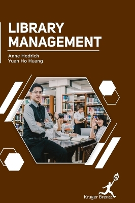 Library Management - Anne Hedrich, Yuan H Huang