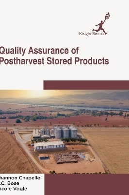 Quality Assurance of Postharvest Stored Products - Shannon Chapelle