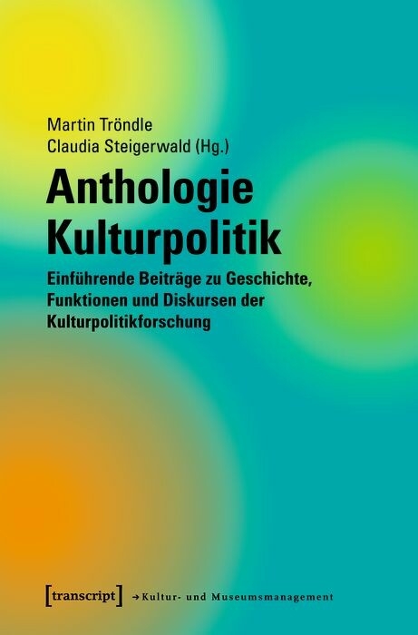 Anthologie Kulturpolitik - 