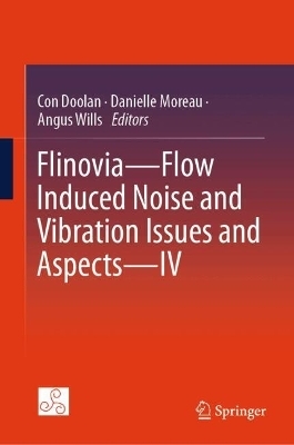 Flinovia—Flow Induced Noise and Vibration Issues and Aspects—IV - 