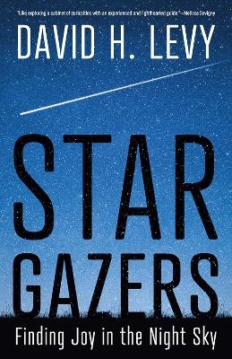 Star Gazers - David H Levy