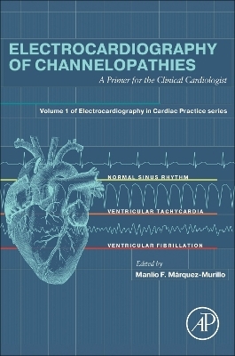 Electrocardiography of Channelopathies - 