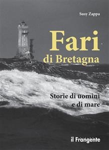 Fari di Bretagna - Susy Zappa