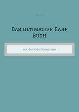 Das ultimative Barf Buch - Dave Red