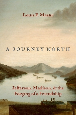 A Journey North - Louis P. Masur