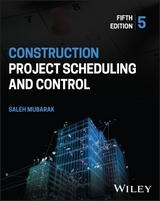 Construction Project Scheduling and Control - Mubarak, Saleh A.