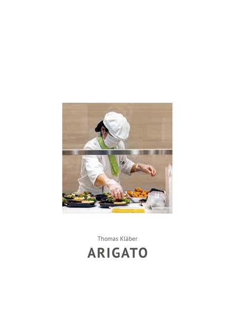 Thomas Kläber: ARIGATO - 