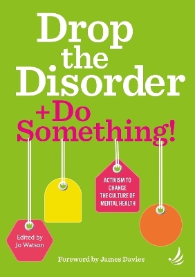 Drop the Disorder + Do Something! - 