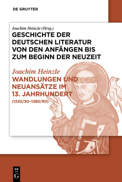 Wandlungen und Neuansätze im 13. Jahrhundert - Joachim Heinzle