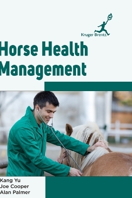 Horse Health Management - Kang Yu