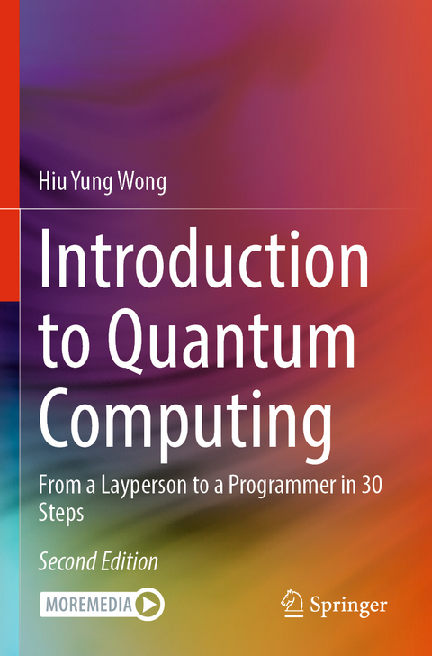 Introduction to Quantum Computing - Hiu Yung Wong