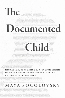 The Documented Child - Maya Socolovsky