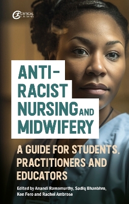 Anti-Racist Nursing and Midwifery - 