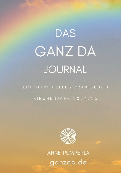 Das Ganz-Da-Journal - Anne Pumperla