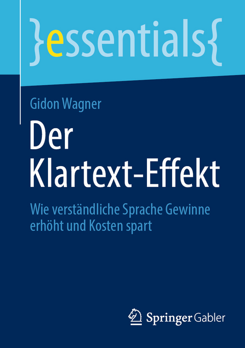 Der Klartext-Effekt - Gidon Wagner