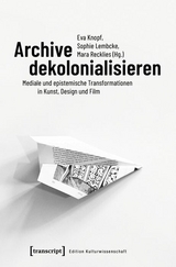 Archive dekolonialisieren - 