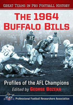 The 1964 Buffalo Bills - 