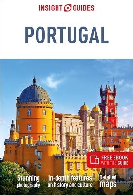 Insight Guides Portugal: Travel Guide with eBook - Imogen Malpas