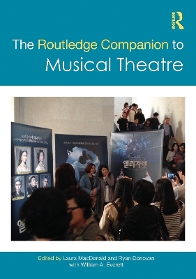 The Routledge Companion to Musical Theatre - 