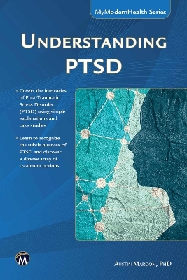 Understanding Ptsd - Austin Mardon