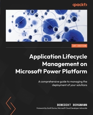 ​Application Lifecycle Management on Microsoft Power Platform - Benedikt Bergmann