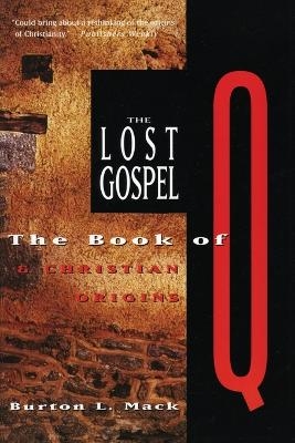 Lost Gospel - Burton Mack