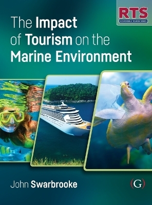 The Impact of Tourism on the Marine Environment - Professor John Swarbrooke