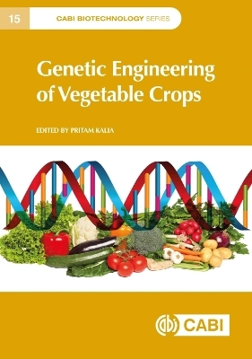 Genetic Engineering of Vegetable Crops - 