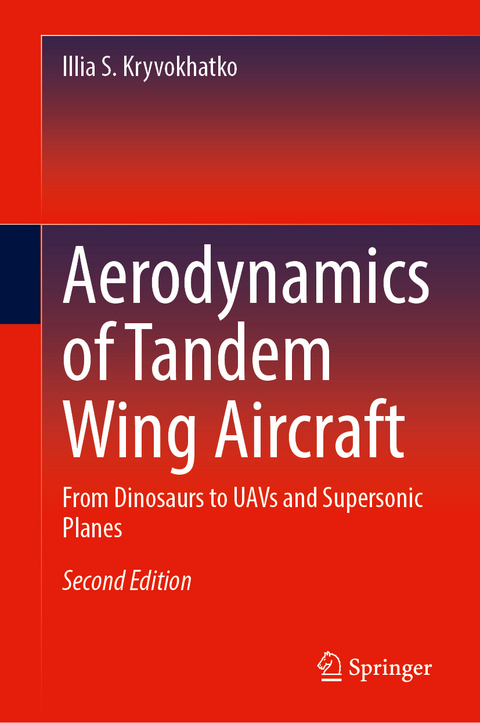 Aerodynamics of Tandem Wing Aircraft - Illia S. Kryvokhatko