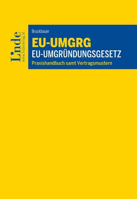 EU-Umgründungsgesetz - Georg Bruckbauer