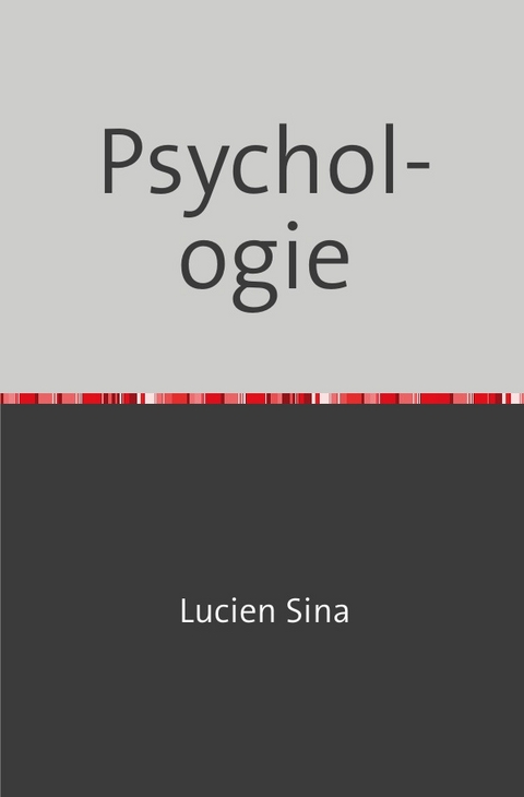 Psychologie - Lucien Sina