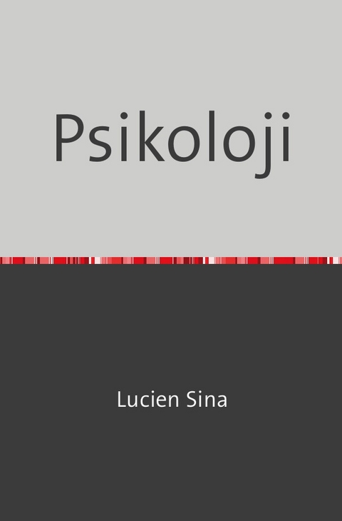 Psikoloji - Lucien Sina